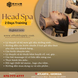 Head Spa Course - Khoá học gội đầu dưỡng sinh chuyên sâu - Headspa Headspa - Shampoo bed - Norcross GA - Class Deposit